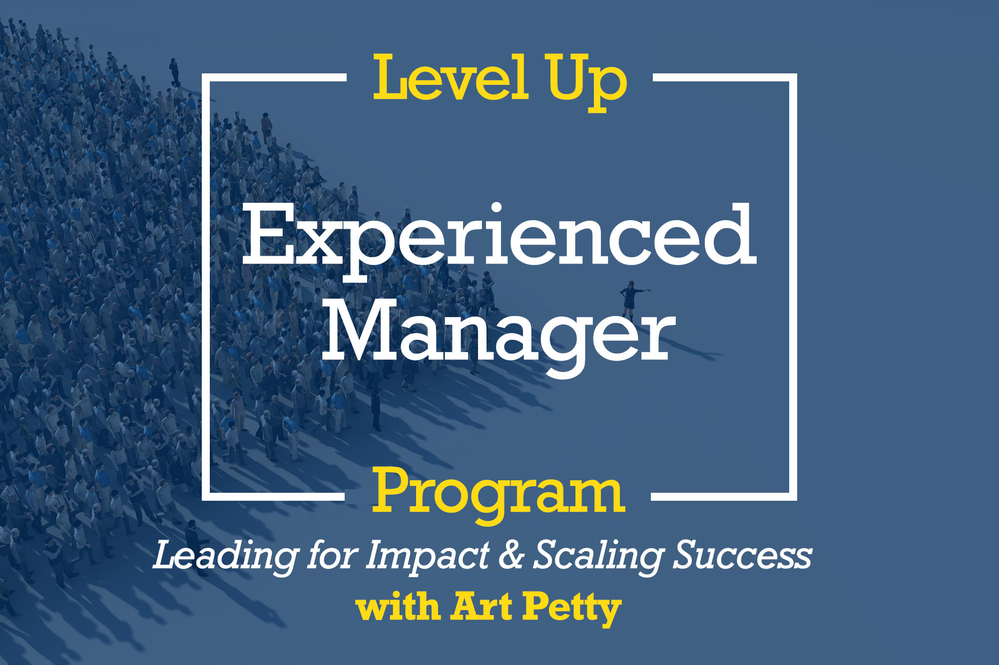 experienced manager program