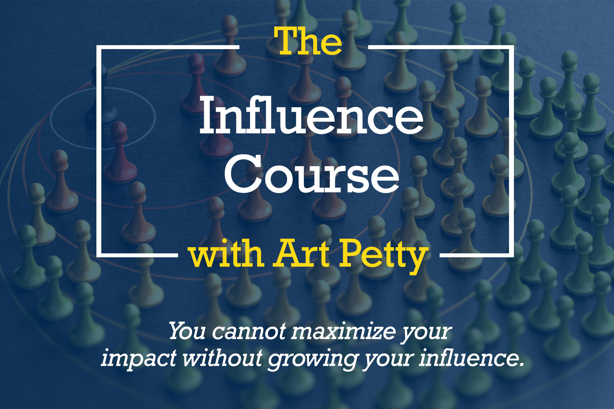 The influence course