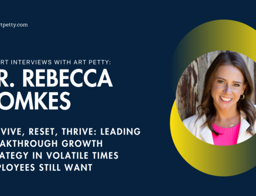 Rebecca Homkes joins Art Petty to talk strategy and her book Survive, Reset, Thrive