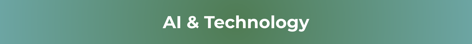AI & Technology